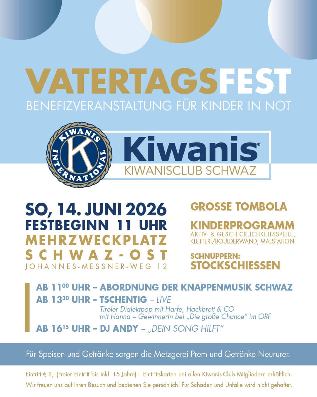 Plakat für das Vatertagsfest des Kiwanisclubs Schwaz mit Informationen zu Datum, Uhrzeit, Programmpunkten und Veranstaltungsort.